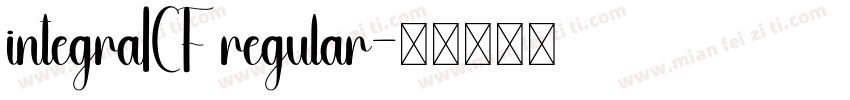 integraICF regular字体转换
